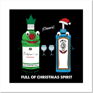 Full of Christmas Spirit - funny gin drink bottle tshirt - cheers! Posters and Art